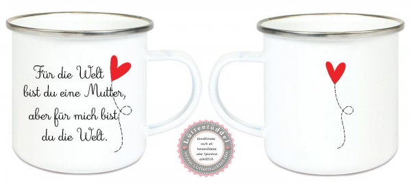 ♥ Tasse Emailletasse Mutter Welt Dankeschön, Geburtstag, Muttertag, Vatertag, Abschied, Jubiläum, Geschenk, Becher von Lüttentüddel